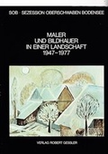 Cover: Maler und Bildhauer in einer Landschaft 1947-1977 - Verlag Robert Gessler