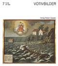Cover: Votivbilder - Verlag Robert Gessler