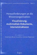 Cover: Herausforderungen an die Wissensorganisation: Visualisierung, multimediale Dokumente, Internetstrukturen - Ergon