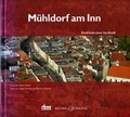 Cover: M&uuml;hldorf am Inn - Heimatbund M&uuml;hldorf