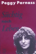 Cover: S&uuml;chtig nach Leben - Konkret Literatur