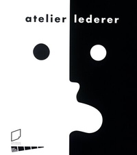 Enlarge image Cover: atelier lederer - Verlag Stadtmuseum Erlangen