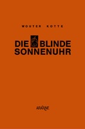 Cover: Die blinde Sonnenuhr - Arachne