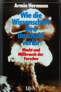 Cover: Wie die Wissenschaft ihre Unschuld verlor - GNT Publishing GmbH