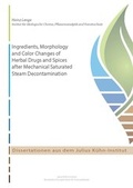 Cover: Ingredients, morphology and color changes of herbal drugs and spices after mechanical saturated steam decontamination - Bundesforschungsinstitut f&uuml;r Kulturpflanzen (JKI)