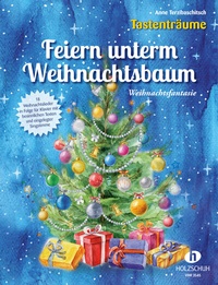 Abbildung von: Feiern unterm Weihnachtsbaum - Editionen Halbig