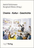Cover: Chemie - Kultur - Geschichte - GNT Publishing GmbH