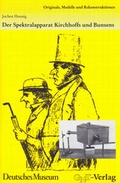 Cover: Der Spektralapparat Kirchhoffs und Bunsens - GNT Publishing GmbH