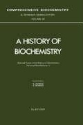 Cover: Selected Topics in the History of Biochemistry. Personal Recollections. V: Volume 40 - Elsevier