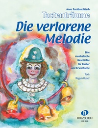 Abbildung von: Die verlorene Melodie - Editionen Halbig