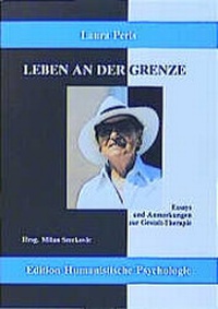 Enlarge image Cover: Leben an der Grenze - EHP Edition Humanistische Psychologie