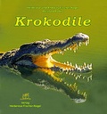 Cover: Krokodile - Fischer-Nagel, H