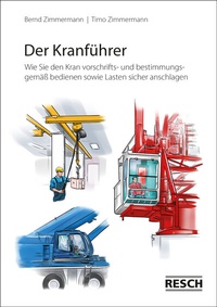 Abbildung von: Der Kranführer - Resch-Verlag