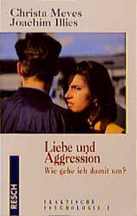 Enlarge image Cover: Liebe und Aggression - Resch-Verlag