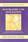Cover: Psychiatrie und Zivilisation - EHP Edition Humanistische Psychologie