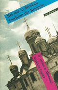 Cover: Bei mir in Moskau leuchten die Kuppeln - Staudacher, B