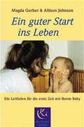 Cover: Ein guter Start ins Leben - Arbor