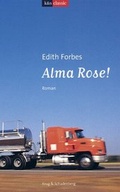 Cover: Alma Rose! - Verlag Krug & Schadenberg