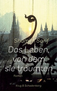 Abbildung von: Das Leben, von dem sie träumten - Verlag Krug & Schadenberg