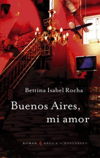 Abbildung von: Buenos Aires, mi Amor - Verlag Krug & Schadenberg