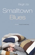 Cover: Smalltown Blues - Verlag Krug & Schadenberg