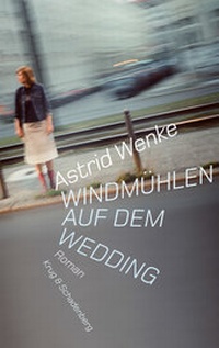 Abbildung von: Windmühlen auf dem Wedding - Verlag Krug & Schadenberg