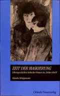 Cover: Zeit der Maskierung - Orlanda Verlag GmbH