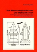 Cover: Von Flanschengeschossen und Wolframkernen - S&uuml;nkel, W