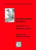 Cover: Geschlechtslos im Alter? - Die Br&uuml;cke Neum&uuml;nster