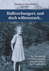 Abbildung von: Halbverhungert, und doch willensstark... - Verlag Uwe Krebs