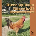 Cover: Diere up &uuml;sen B&uuml;ernhoff /Tiere auf unserem Bauernhof - Verlag Uwe Krebs