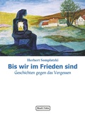 Cover: Bis wir im Frieden sind - Megalit