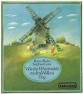 Cover: Wie die Windm&uuml;hle zu den Wolken flog - Kloeden, v