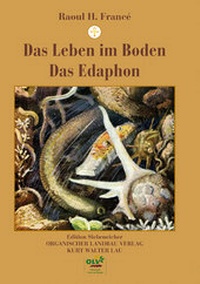 Abbildung von: Das Leben im Boden/Das Edaphon - OLV Organischer Landbau