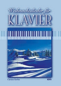 Abbildung von: Weihnachtslieder für Klavier - Alfred Music Publishing