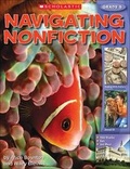 Cover: Navigating Nonfiction Grade 5 Student Worktext - Scholastic Teaching Resources