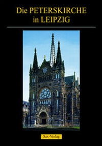 Enlarge image Cover: Die Peterskirche in Leipzig - Sax-Verlag