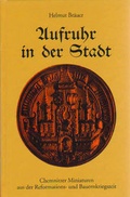 Cover: Aufruhr in der Stadt - Sax-Verlag