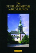 Cover: Die St. Kilianskirche in Bad Lausick - Sax-Verlag