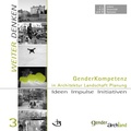 Cover: GenderKompetenz in Architektur Landschaft Planung - Internationalismus-Verlag