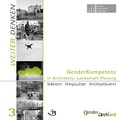 Cover: GenderKompetenz in Architektur Landschaft Planung - Internationalismus-Verlag