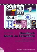 Cover: Handbuch - Musik im Fernsehen - ConBrio
