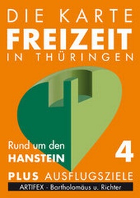Abbildung von: Die Karte - Freizeit in Thüringen - Nr4 - Rund um den Hanstein - ARTIFEX Kartenverlag