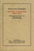 Cover: Michail A. Bakunin (1814-1876) - Libertad