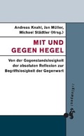 Cover: Mit und gegen Hegel - zu Klampen Verlag