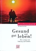 Cover: Gesund und gut leben - SC Verlag