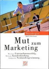 Enlarge image Cover: Mut zum Marketing - SC Verlag