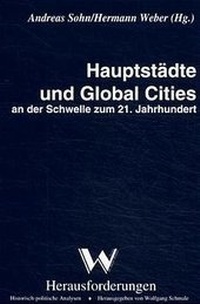 Abbildung von: Hauptstädte und Global Cities an der Schwelle zum 21. Jahrhundert - Winkler, Dieter