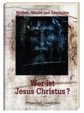 Cover: Wer ist Jesus Christus? - MM Verlag