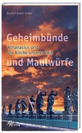 Cover: Geheimb&uuml;nde und Maulw&uuml;rfe - MM Verlag